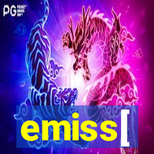 emiss[